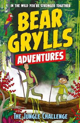 Cover art for A Bear Grylls Adventure 3