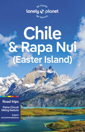 Cover art for Lonely Planet Chile & Rapa Nui (Easter Island)