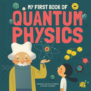 Cover art for My First Book of Quantum Physics