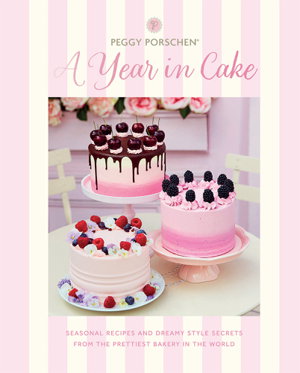 Cover art for Peggy Porschen: A Year in Cake
