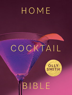 Cover art for Home Cocktail Bible