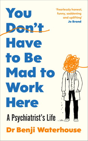 Cover art for You Don't Have to Be Mad to Work Here