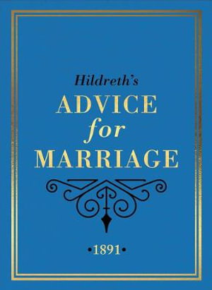 Cover art for Hildreth's Advice for Marriage, 1891