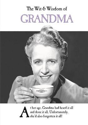 Cover art for The Wit and Wisdom of Grandma