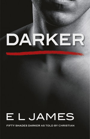Cover art for Darker Fifty Shades Darker as Told by Christian