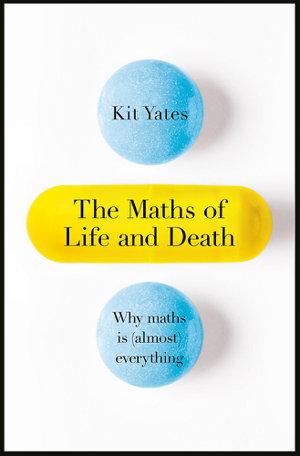 Cover art for The Maths of Life and Death