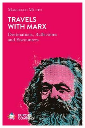 Cover art for Travels with Marx