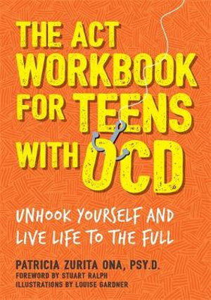 Cover art for The ACT Workbook for Teens with OCD