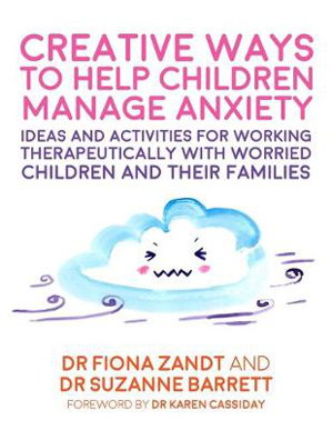 Cover art for Creative Ways to Help Children Manage Anxiety