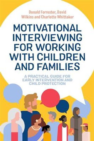 Cover art for Motivational Interviewing for Working with Children and Families