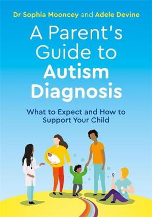 Cover art for Parent's Guide to Autism Diagnosis
