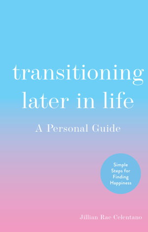 Cover art for Transitioning Later in Life