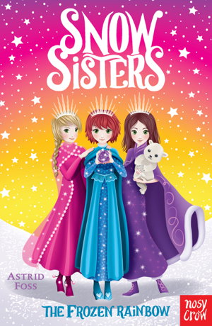 Cover art for The Frozen Rainbow (Snow Sisters 3)
