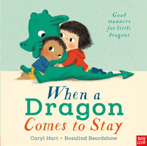 Cover art for When a Dragon Comes to Stay