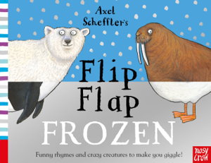 Cover art for Axel Scheffler's Flip Flap Frozen