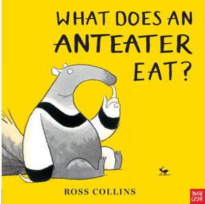 Cover art for What Does An Anteater Eat?