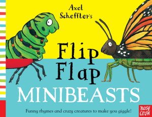 Cover art for Axel Scheffler's Flip Flap Minibeasts