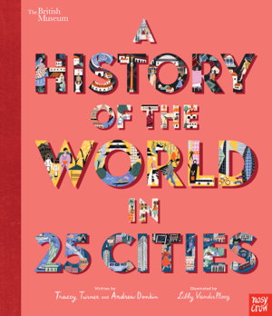 Cover art for History of the World in 25 Cities