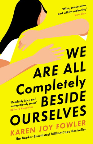 Cover art for We Are All Completely Beside Ourselves
