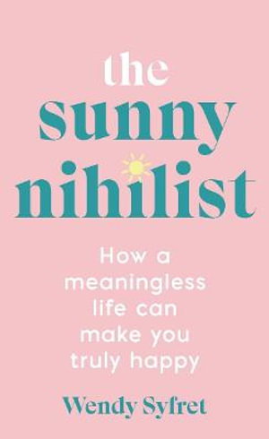 Cover art for The Sunny Nihilist