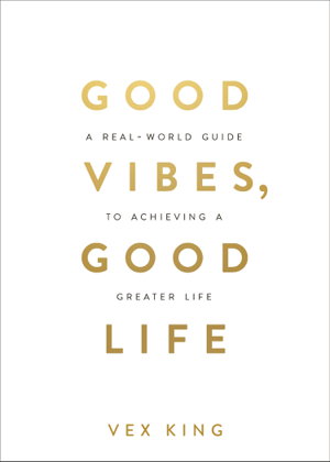 Cover art for Good Vibes, Good Life