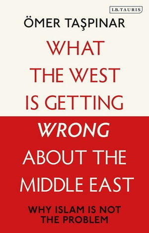 Cover art for What the West is Getting Wrong about the Middle East