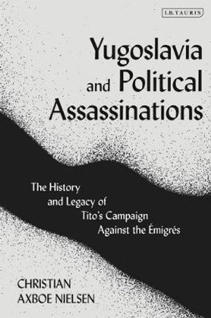 Cover art for Yugoslavia and Political Assassinations