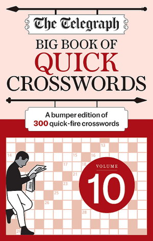 Cover art for The Telegraph Big Book of Quick Crosswords 10