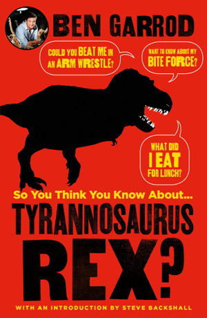 Cover art for So You Think You Know About Tyrannosaurus?