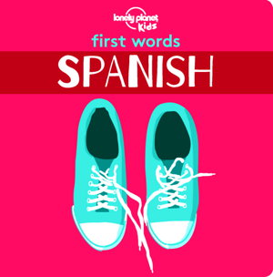 Cover art for First Words Spanish Lonely Planet Kids