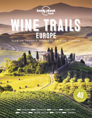 Cover art for Lonely Planet Wine Trails - Europe