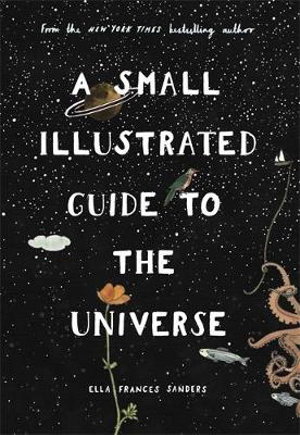 Cover art for A Small Illustrated Guide to the Universe