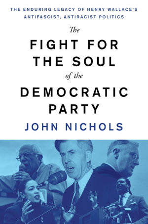Cover art for The Fight for the Soul of the Democratic Party