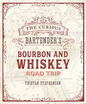 Cover art for Curious Bartender's Whiskey Road Trip