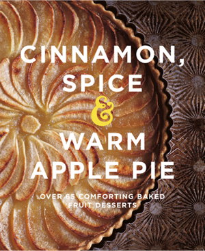 Cover art for Cinnamon, Spice & Warm Apple Pie