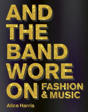 Cover art for What the Band Wore