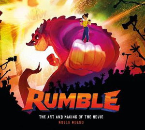 Cover art for Rumble: The Art and Making of the Movie
