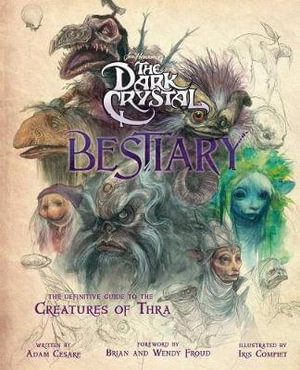 Cover art for The Dark Crystal Bestiary