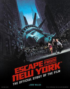 Cover art for Escape from New York: The Official Story of the Film