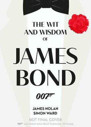 Cover art for The Wit and Wisdom of James Bond