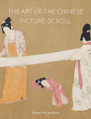 Cover art for The Art of the Chinese Picture-Scroll