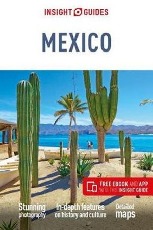 Cover art for Mexico Travel Guide with Free eBook Insight Guides: