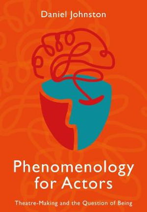Cover art for Phenomenology for Actors