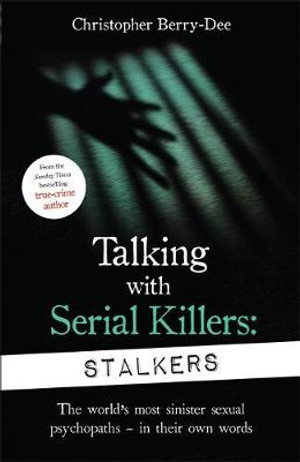Cover art for Talking With Serial Killers: Stalkers