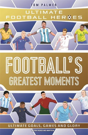 Cover art for Football's Greatest Moments (Ultimate Football Heroes)