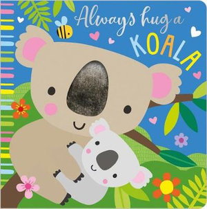 Cover art for Always Hug a Koala