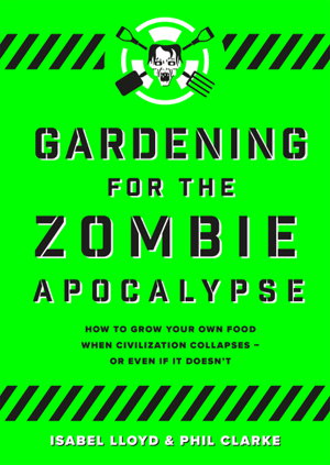 Cover art for Gardening for the Zombie Apocalypse
