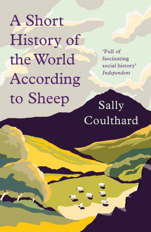 Cover art for A Short History of the World According to Sheep