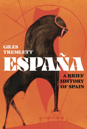 Cover art for Espana: a Brief History of Spain