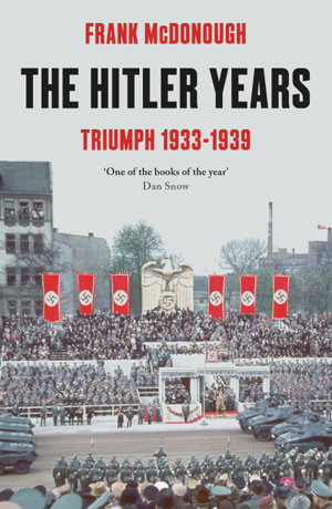 Cover art for The Hitler Years ~ Triumph 1933 - 1939